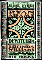 Ryan Adams / Lucinda Williams / Devotchka / Jesse Sykes / Old 97s